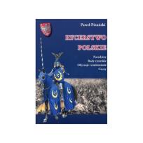 Okładka książki Rycerstwo Polskie Narodziny Rody rycerskie Obyczaje i codzienność. Czyny.