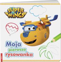 Okładka książki Super Wings Moja pierwsza rysowanka