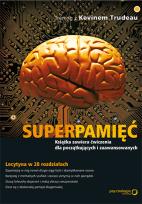 Okładka książki Superpamięć Trening z Kevinem Trudeau