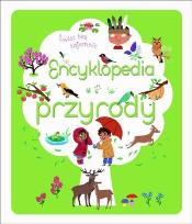 Okładka książki Świat bez tajemnic. Encyklopedia przyrody
