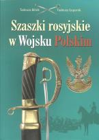 Okładka książki Szaszki rosyjskie w Wojsku Polskim