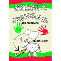 Okładka książki Szkoła rysowania dla maluszka