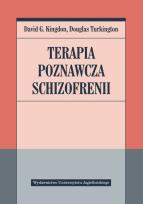 Okładka książki Terapia poznawcza schizofrenii