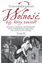 Okładka książki Wolność bóg który zawiódł Tom 2