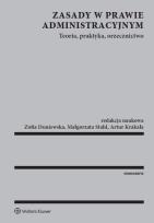 Okładka książki Zasady w prawie administracyjnym Teoria praktyka orzecznictwo