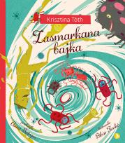 Okładka książki Zasmarkana bajka