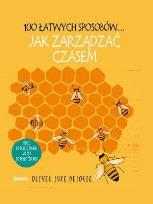 Okładka książki 100 łatwych sposobów... Jak zarządzać czasem
