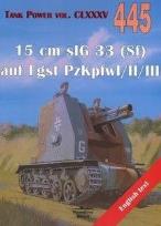 Okładka książki 15 cm sIG 33 (Sf) auf Fgst... Tank Power 445