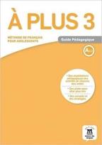 Okładka książki A Plus 3 Poradnik metodyczny A2.2 LEKTORKLETT