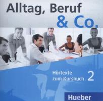 Opakowanie Alltag Beruf & Co. 2  Hortexte zum Kursbuch