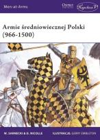 Okładka książki Armie średniowiecznej Polski (966-1500)