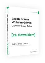 Okładka książki Baśnie braci Grimm wersja angielska z podręcznym słownikiem