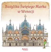 Okładka książki Bazylika świętego Marka w Wenecji