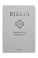 Okładka książki Biblia pierwszego Kościoła (biała)