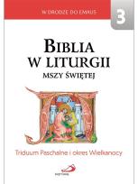 Okładka książki Biblia w liturgii Mszy Świętej. Triduum Paschalne