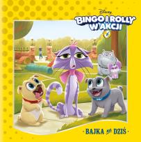 Okładka książki Bingo i Rolly w akcji. Bajka na dziś