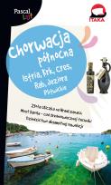 Okładka książki Chorwacja Północna.Istria, Krk, Cres, Rab, Jeziora Plitwickie.Pascal Lajt