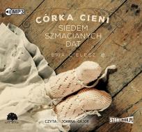 Okładka książki Córka cieni Tom 1 Siedem szmacianych dat - Audiobook