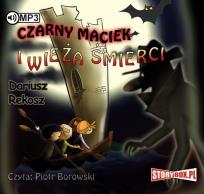 Okładka książki Czarny Maciek i wieża śmierci - Audiobook