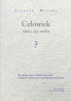 Okładka książki Człowiek rzecz czy osoba?