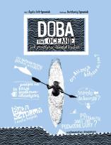 Okładka książki Doba na oceanie. Jak przepłynąć atlantyk kajakiem?