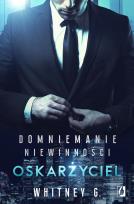 Okładka książki Domniemanie niewinności Tom 1 Oskarżyciel