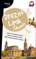 Okładka książki Drezno, Lipsk i Saksonia.Pascal Lajt