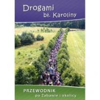 Okładka książki Drogami bł. Karoliny.