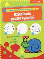 Okładka książki Dziecinnie proste rysunki