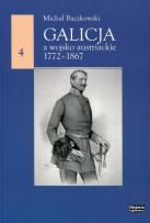 Okładka książki Galicja a wojsko austriackie 1772-1867