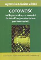 Okładka książki Gotowość osób pozbawionych wolności do zadośćuczynienia osobom pokrzywdzonym