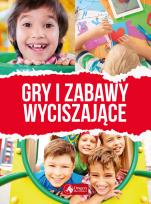 Okładka książki Gry i zabawy wyciszające