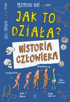 Okładka książki Jak to działa Historia człowieka