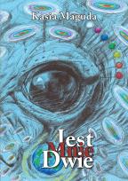 Okładka książki Jest Mnie Dwie