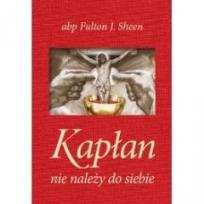 Okładka książki Kapłan nie należy do siebie płócienna