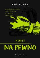 Okładka książki Kiedyś na pewno