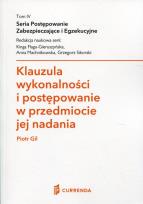 Okładka książki Klauzula wykonalności i postępowanie w przedmiocie jej nadania