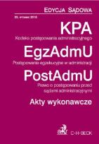 Okładka książki Kodeks postępowania administracyjnego. Postępowanie egzekucyjne w administracji. Prawo o postępowani
