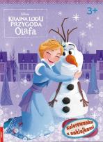 Okładka książki Kraina Lodu Przygoda Olafa Kolorowanka z naklejkami