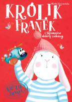 Okładka książki KRÓLIK FRANEK Tajemnice dobrej zabawy