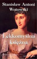 Okładka książki Lekkomyślna księżna. Paulina Bonaparte