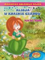 Okładka książki Magiczna Kolekcja Bajek T.20 Alicja w krainie..+CD