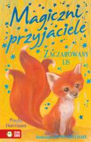 Okładka książki Magiczni przyjaciele. Zaczarowany lis