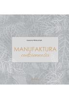 Okładka książki Manufaktura codzienności