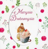 Okładka książki Marysia Drobnomysia