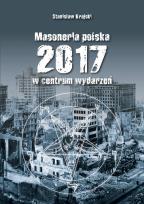 Okładka książki Masoneria Polska 2017 w centrum wydarzeń