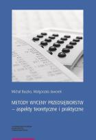 Okładka książki Metody wyceny przedsiębiorstw aspekty teoretyczne i praktyczne