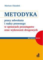 Okładka książki Metodyka pracy adwokata i radcy prawnego w sprawac