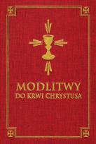 Okładka książki Modlitwy do Krwi Chrystusa