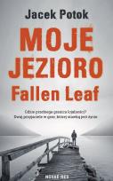 Okładka książki Moje Jezioro Fallen Leaf